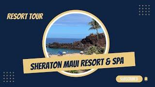 Sheraton Maui Resort & Spa