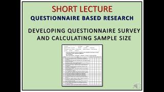 Developing questionnaire survey and calculating sample size - Qualitative Research 