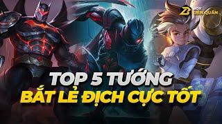 Top 5 Tướng Bắt Lẻ Địch Mạnh Nhất Liên Quân  Box Liên Quân