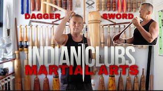 Indian Clubs & Martial Arts  Swords & Daggers  ft. Wolkowinski