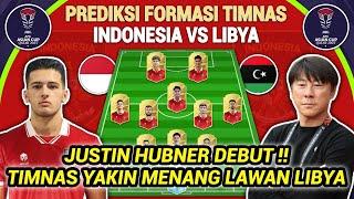 KEDATANGAN PEMAIN INI INDONESIA MAKIN MENGERIKAN  Prediksi Line Up Timnas Indonesia vs Libya