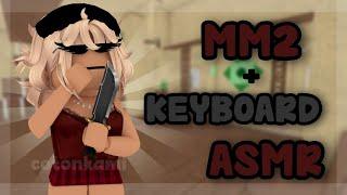 MM2 ALL VICTORIES but its KEYBOARD ASMR...*wrelaxing music*