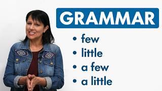 Learn English Grammar FEW LITTLE A FEW A LITTLE