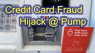 Credit Card Fraud @ the Gas Pump - How to Prevent It