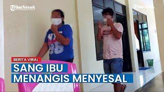 Berhubungan Badan dengan Anaknya Sang Ibu Menangis Menyesali Perbuatannya