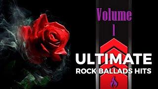 The Ultimate Rock Ballads Hits - Volume 1