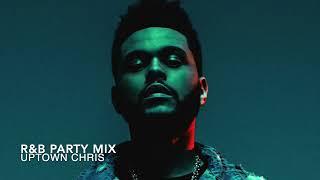 Sexy Hip HopR&B Party Mix - The Weeknd Drake Rihanna  SZA Miguel Chris Brown Kehlani Jeremih