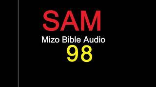 SAM 98 na Mizo Bibile Audio