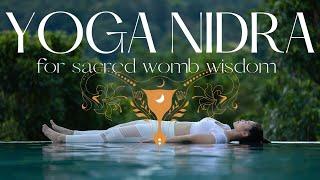 Yoga Nidra for Womb Wisdom