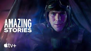 Amazing Stories — Official Trailer  Apple TV+