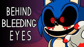 SONIC.EXE SONG ▶ Behind Bleeding Eyes Original FNF Song