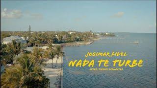 Josimar y su Yambu - Nada Te Turbe Video Oficial