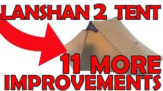 Lanshan 2 Backpacking tent - 11 extra modifications