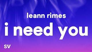 LeAnn Rimes - I Need You Lyrics I need you like water like breath like rain