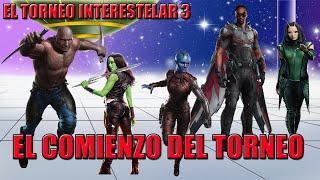 EL PRIMER TORNEO INTERESTELAR - EL COMIENZO DEL TORNEO