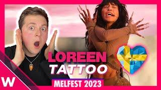  Loreen Tattoo Reaction  Melodifestivalen 2023 Sweden