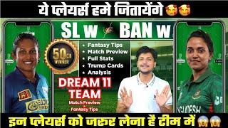 SL w vs BD w Dream11 Team Today Prediction BD w vs SL w Dream11 Fantasy Tips Stats and Analysis