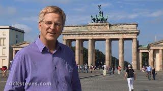 Berlin Germany Brandenburg Gate and Museum Island - Rick Steves’ Europe Travel Guide - Travel Bite