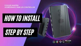 HOWTO Install Cooler Master Addressable RGB LED Controller Step by Step Guide