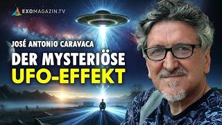 Der rätselhafte Einfluss von UFOs auf das Bewusstsein - José Antonio Caravaca  EXOMAGAZIN