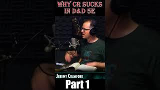 CR Sucks Part 1 #dnd #dnd5e #jeremycrawford #rules #cr #ruleslawyer #short #shorts #dndshorts