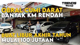 OBRAL CUMI DARAT BANYAK KM RENDAH BUAT LIBURAN AKHIR TAHUN HARGA MULAI 100 JUTAAN DI MIRZA MOBIL.