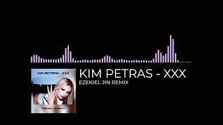 Kim Petras - XXX EZEKIEL JIN REMIX - Unofficial Audio