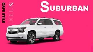 S is for Suburban