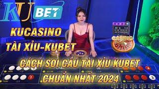 Kubet - kucasino  Cách soi cầu tài xỉu kubet - nhà cái uy tín kubet - tải kubet mới nhất - KUBET