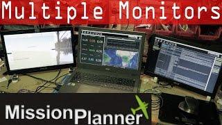 Mission Planner multiple monitors display