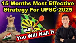 15 Months Most Effective Strategy for UPSC IAS 2025  Timetable for UPSC 2025  Gaurav Kaushal