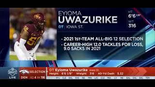 The Denver Broncos select Eyioma Uwazurike 116th overall in the 2022 NFL Draft