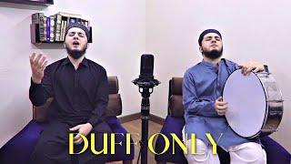 Kun Faya Kun  Duff only Cover  Aqib Farid Nasheed