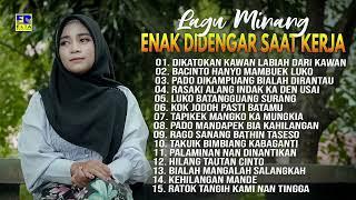 Lagu Minang Enak Didengar Saat Kerja - Lagu Minang Terbaru 2024