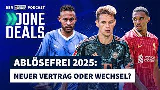 Ablösefrei 2025 Was passiert mit Neymar Kimmich & Alexander-Arnold?  TRANSFERMARKT