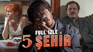 Beş Şehir  Yerli Dram Filmi Full HD