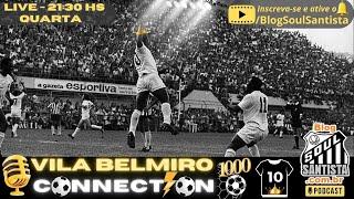 Vila Belmiro Connection #256