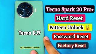 Tecno Spark 20 Pro+ Pattern Unlock  Hard Reset  Password Reset  Factory Reset