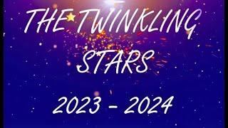 THE TWINKLING STARS 2023 - 2024