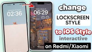 Change Lockscreen to iOS Style Interactive on Redmi Xiaomi or MIUI