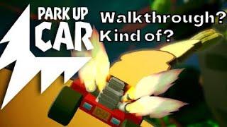 Park Up - Car walkthrough ?