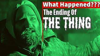 The Final Moments of The Thing – What Really Happened?