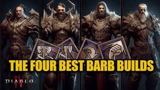 The Top 4 BEST Builds For Barbarian In Season 4  Diablo 4