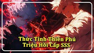 Ta Bị Thiên Hạ Khinh Thường Thức Tỉnh Thiên Phú Triệu Hồi Cấp SSS - Phần 1-25