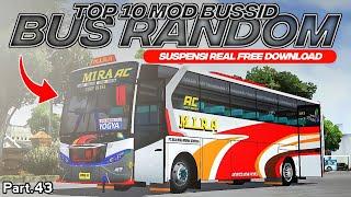 TOP 10 MOD BUS RANDOM Part.43 TERBAIK TAHUN 2024 FREE DOWNLOAD  MOD BUSSID