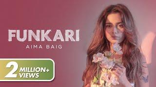 Aima Baig - Funkari Official Video