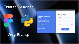 Create Beautiful Python GUI in 10 Minutes   Tkinter Designer Tutorial