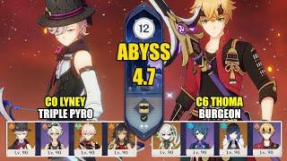 C0 Lyney Triple Pyro & C6 Thoma Burgeon  Spiral Abyss 4.7  Genshin Impact 【原神】