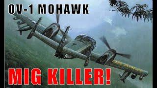 The OV-1 Mohawk Was The Vietnam Wars Unlikeliest MiG Killer