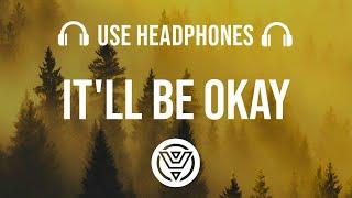 Shawn Mendes - Itll Be Okay 8D AUDIO